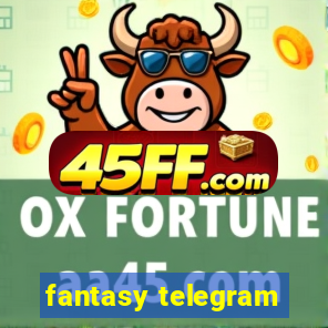 fantasy telegram